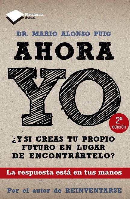 AHORA YO | 9788415115786 | ALONSO PUIG, MARIO | Galatea Llibres | Librería online de Reus, Tarragona | Comprar libros en catalán y castellano online