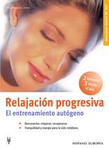 RELAJACION PROGRESIVA. EL ENTRENAMIENTO AUTOGENO | 9788425514944 | LANGEN, DIETRICH | Galatea Llibres | Llibreria online de Reus, Tarragona | Comprar llibres en català i castellà online