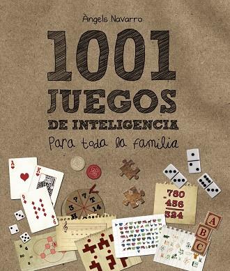 1001 JUEGOS DE INTELIGENCIA PARA TODA LA FAMILIA | 9788469827444 | NAVARRO, ÀNGELS | Galatea Llibres | Librería online de Reus, Tarragona | Comprar libros en catalán y castellano online