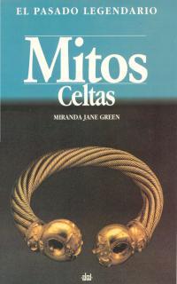 MITOS CELTAS             (DIP) | 9788446004721 | GREEN, MIRANDA JANE | Galatea Llibres | Llibreria online de Reus, Tarragona | Comprar llibres en català i castellà online