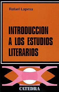 INTRODUCCIÓN A LOS ESTUDIOS LITERARIOS | 9788437600178 | LAPESA, RAFAEL | Galatea Llibres | Llibreria online de Reus, Tarragona | Comprar llibres en català i castellà online