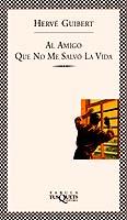 AMIGO QUE NO ME SALVO LA VIDA, AL | 9788483105924 | GUIBERT, HERVE | Galatea Llibres | Llibreria online de Reus, Tarragona | Comprar llibres en català i castellà online