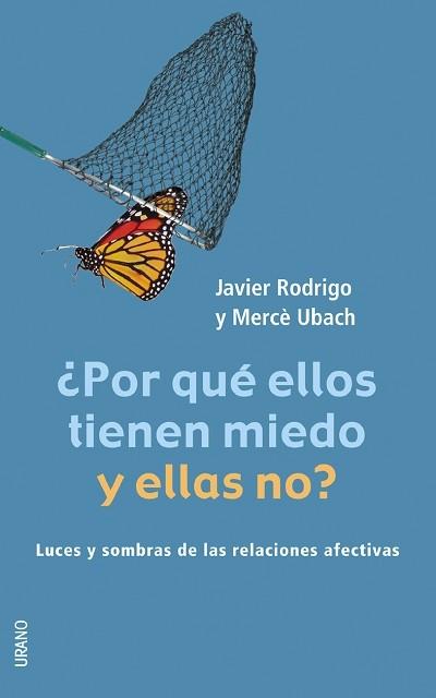 POR QUE ELLOS TIENEN MIEDO Y ELLAS NO? | 9788479535513 | RODRIGO, JAVIER | Galatea Llibres | Llibreria online de Reus, Tarragona | Comprar llibres en català i castellà online