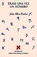 ERASE UNA VEZ UN NUMERO | 9788483106617 | PAULOS, JOHN ALLEN | Galatea Llibres | Llibreria online de Reus, Tarragona | Comprar llibres en català i castellà online