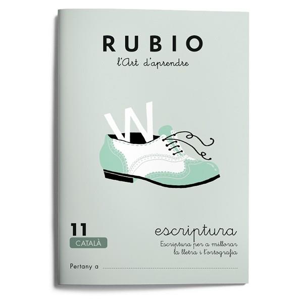 QUADERN RUBIO ESCRIPTURA 11 | 9788489773615 | Galatea Llibres | Llibreria online de Reus, Tarragona | Comprar llibres en català i castellà online