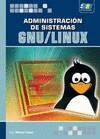 ADMINISTRACION DE SISTEMAS GNU/ LINUX | 9788492650460 | GOMEZ LOPEZ, JULIO | Galatea Llibres | Librería online de Reus, Tarragona | Comprar libros en catalán y castellano online