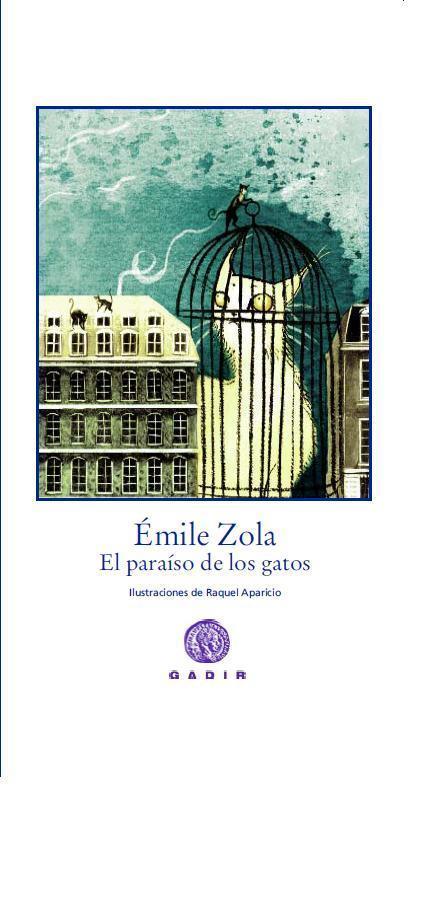 EL PARAÍSO DE LOS GATOS | 9788494044106 | ZOLA, ÉMILE | Galatea Llibres | Llibreria online de Reus, Tarragona | Comprar llibres en català i castellà online