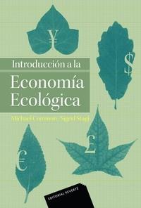 INTRODUCCIÓN A LA ECONOMÍA ECOLÓGICA | 9788429126358 | COMMON, MICHAEL Y SIGRID STAGL | Galatea Llibres | Llibreria online de Reus, Tarragona | Comprar llibres en català i castellà online