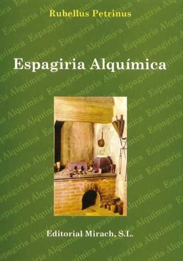 ESPAGIRIA ALQUIMICA | 9788487476945 | PETRINUS, RUBELLUS | Galatea Llibres | Llibreria online de Reus, Tarragona | Comprar llibres en català i castellà online