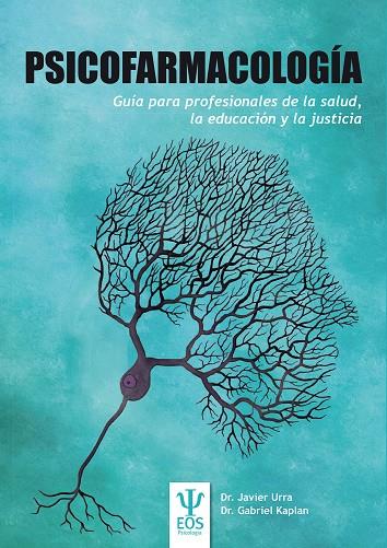 PSICOFARMACOLOGÍA | 9788497278072 | URRA PORTILLO, JAVIER/KAPLAN, GABRIEL | Galatea Llibres | Llibreria online de Reus, Tarragona | Comprar llibres en català i castellà online