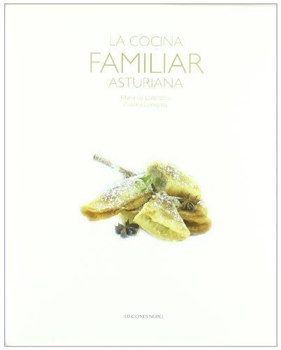 COCINA FAMILIAR ASTURIANA, LA | 9788484593683 | DE LORENZO, MARIA | Galatea Llibres | Llibreria online de Reus, Tarragona | Comprar llibres en català i castellà online