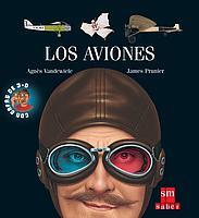 AVIONES, LOS  EXPLORADORES EN 3 D. | 9788434891630 | VANDEWIELE, AGNES : PRUNIER, JAMES | Galatea Llibres | Llibreria online de Reus, Tarragona | Comprar llibres en català i castellà online