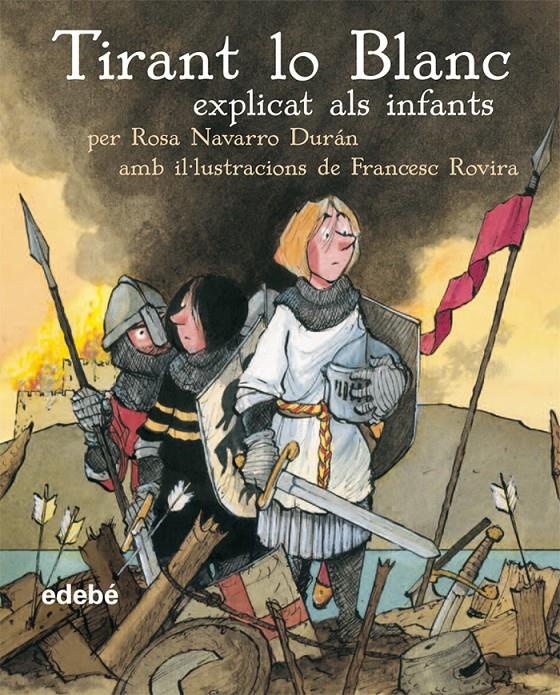 TIRANT LO BLANC EXPLICAT ALS INFANTS | 9788423678204 | JOANOT MARTORELL | Galatea Llibres | Llibreria online de Reus, Tarragona | Comprar llibres en català i castellà online