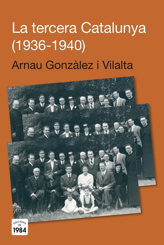 LA TERCERA CATALUNYA (1936-1940) | 9788415835066 | GONZÀLEZ VILALTA, ARNAU | Galatea Llibres | Llibreria online de Reus, Tarragona | Comprar llibres en català i castellà online