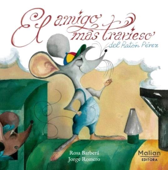 EL AMIGO MÁS TRAVIESO DEL RATÓN PÉREZ | 9788412182446 | BARBERÁ, ROSA | Galatea Llibres | Llibreria online de Reus, Tarragona | Comprar llibres en català i castellà online