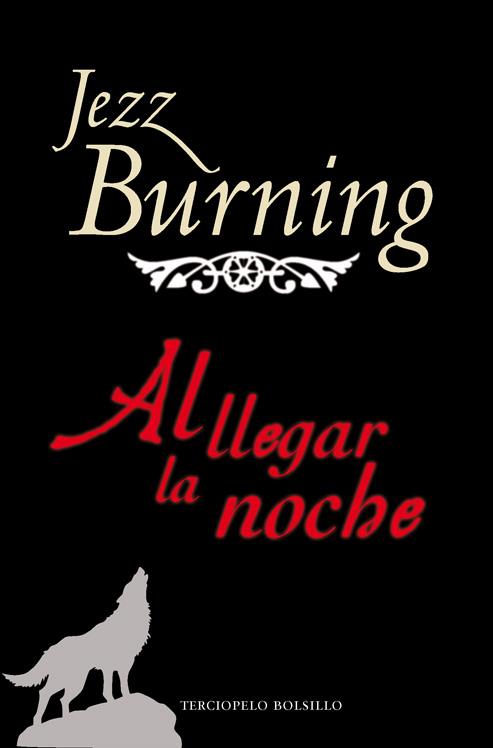 AL LLEGAR LA NOCHE | 9788492617999 | BURNING, JEZZ | Galatea Llibres | Llibreria online de Reus, Tarragona | Comprar llibres en català i castellà online