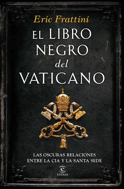 EL LIBRO NEGRO DEL VATICANO | 9788467046311 | FRATTINI, ERIC | Galatea Llibres | Librería online de Reus, Tarragona | Comprar libros en catalán y castellano online