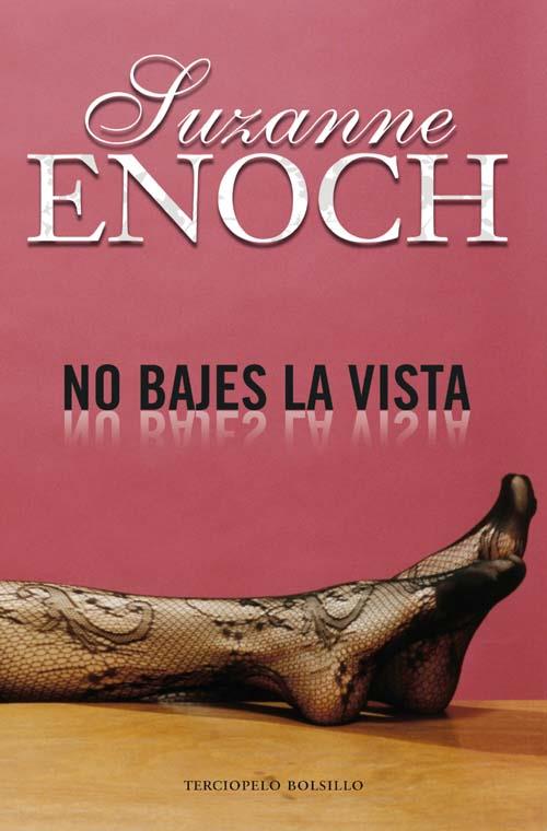 NO BAJES LA VISTA | 9788492617302 | ENOCH, SUZANNE | Galatea Llibres | Librería online de Reus, Tarragona | Comprar libros en catalán y castellano online