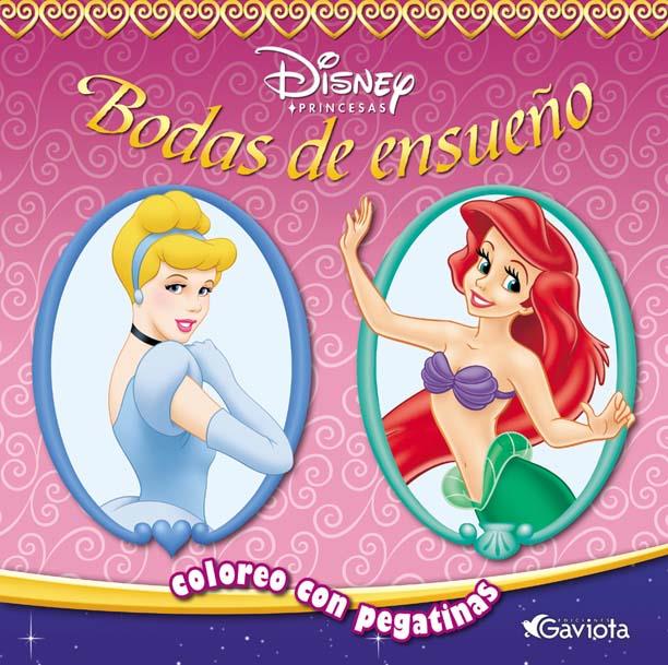 BODAS DE ENSUEÑO. DISNEY PRINCESAS | 9788439204664 | WALT DISNEY COMPANY | Galatea Llibres | Llibreria online de Reus, Tarragona | Comprar llibres en català i castellà online