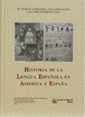 HISTORIA DE LA LENGUA ESPAÑOLA EN AMERICA Y ESPAÑA | 9788480022699 | ECHENIQUE, Mª TERESA | Galatea Llibres | Llibreria online de Reus, Tarragona | Comprar llibres en català i castellà online