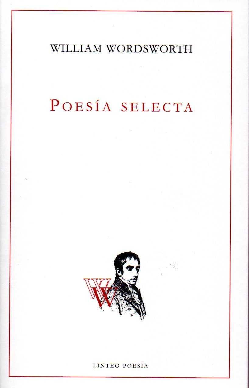 POESÍA SELECTA | 9788494466083 | WILLIAM, WORDSWORTH | Galatea Llibres | Llibreria online de Reus, Tarragona | Comprar llibres en català i castellà online