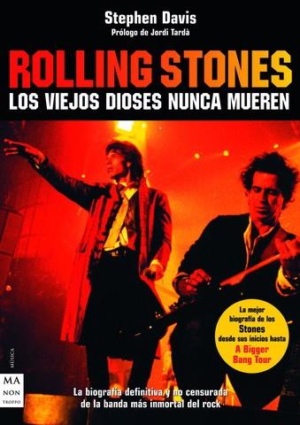 ROLLING STONES. LOS VIEJOS DIOSES NUNCA MUERES | 9788496222755 | DAVIS, STEPHEN | Galatea Llibres | Llibreria online de Reus, Tarragona | Comprar llibres en català i castellà online