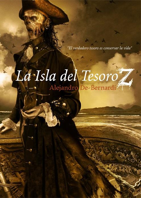 LA ISLA DEL TESORO Z | 9788415296522 | BERNARDI, ALEJANDRO DE | Galatea Llibres | Llibreria online de Reus, Tarragona | Comprar llibres en català i castellà online