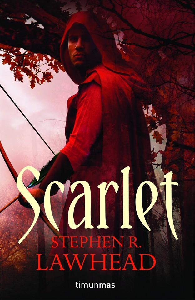 SCARLET | 9788448036249 | LAWHEAD, STEPHEN R. | Galatea Llibres | Llibreria online de Reus, Tarragona | Comprar llibres en català i castellà online