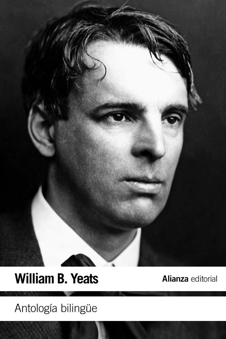 ANTOLOGÍA BILINGÜE YEATS | 9788420675794 | YEATS, W. B. | Galatea Llibres | Llibreria online de Reus, Tarragona | Comprar llibres en català i castellà online