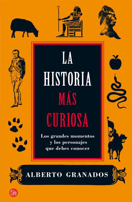 LA HISTORIA MAS CURIOSA | 9788466324731 | GRANADOS, ALBERTO | Galatea Llibres | Llibreria online de Reus, Tarragona | Comprar llibres en català i castellà online