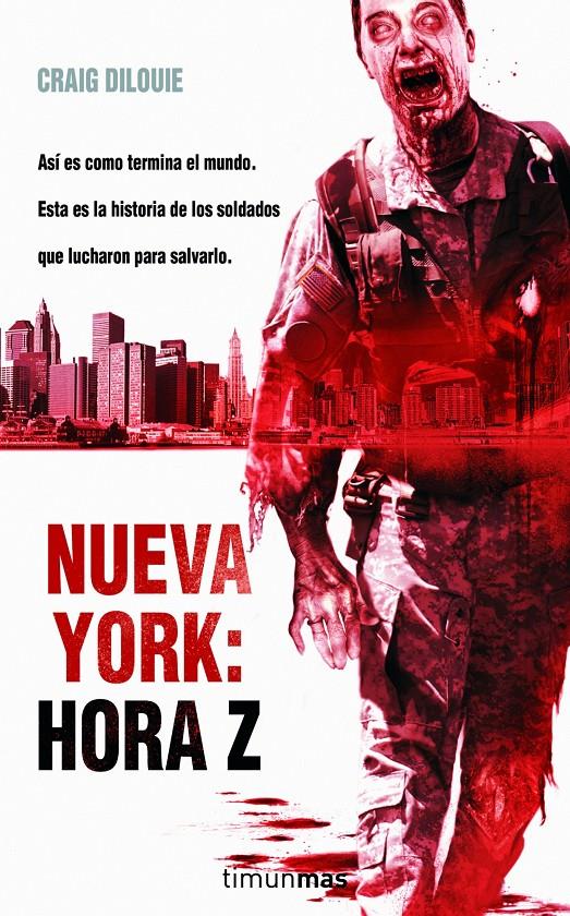 NUEVA YORK: HORA Z | 9788448040352 | DILOUIE, CRAIG | Galatea Llibres | Llibreria online de Reus, Tarragona | Comprar llibres en català i castellà online