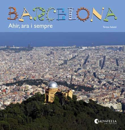 BARCELONA | 9788484127857 | SABATÉ RODIÉ, TERESA | Galatea Llibres | Llibreria online de Reus, Tarragona | Comprar llibres en català i castellà online