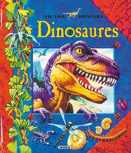 DINOSAURES | 9788430560196 | SUSAETA, EQUIPO | Galatea Llibres | Llibreria online de Reus, Tarragona | Comprar llibres en català i castellà online