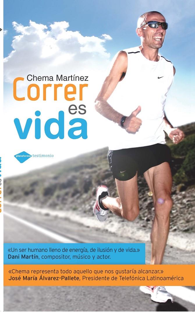 CORRER ES VIDA | 9788415115397 | MARTÍNEZ, CHEMA | Galatea Llibres | Llibreria online de Reus, Tarragona | Comprar llibres en català i castellà online