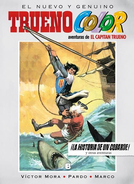 EL CAPITÁN TRUENO COLOR 15. LA HISTORIA DE UN COBARDE Y OTRAS AVENTURAS! | 9788466660341 | MORA, VICTOR/AMBROS | Galatea Llibres | Librería online de Reus, Tarragona | Comprar libros en catalán y castellano online