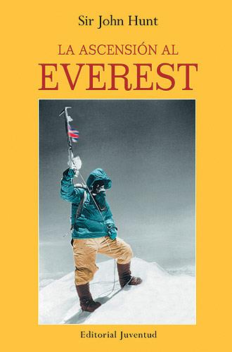 LA ASCENSIÓN DEL EVEREST | 9788426155054 | SIR JOHN HUNT | Galatea Llibres | Llibreria online de Reus, Tarragona | Comprar llibres en català i castellà online