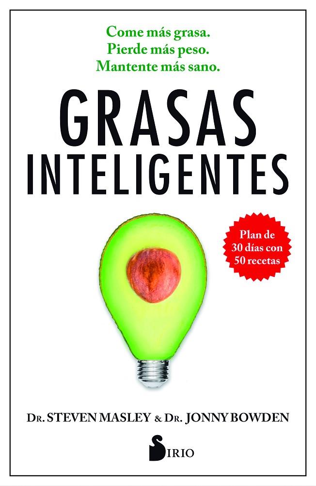 GRASAS INTELIGENTES | 9788416579983 | MASLEY, STEVEN/BOWDEN, JONNY | Galatea Llibres | Llibreria online de Reus, Tarragona | Comprar llibres en català i castellà online