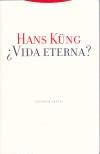 VIDA ETERNA | 9788481643756 | KUNG,HANS | Galatea Llibres | Llibreria online de Reus, Tarragona | Comprar llibres en català i castellà online