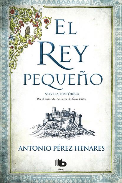 EL REY PEQUEñO | 9788490704356 | ANTONIO PéREZ HENARES | Galatea Llibres | Llibreria online de Reus, Tarragona | Comprar llibres en català i castellà online