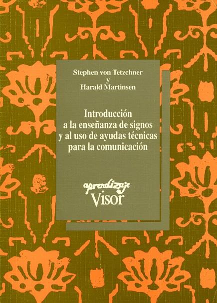 INTRODUCCION A LA ENSEÑANZA DE SIGNOS Y AL USO DE | 9788477740889 | Galatea Llibres | Llibreria online de Reus, Tarragona | Comprar llibres en català i castellà online