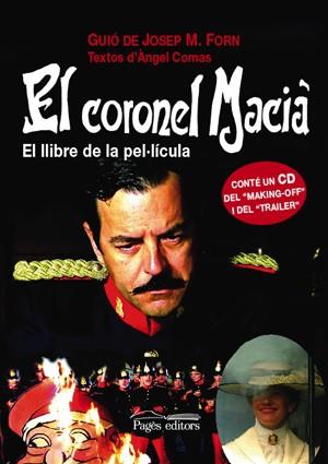 CORONEL MACIA, EL | 9788497794855 | FORN, JOSEP | Galatea Llibres | Llibreria online de Reus, Tarragona | Comprar llibres en català i castellà online