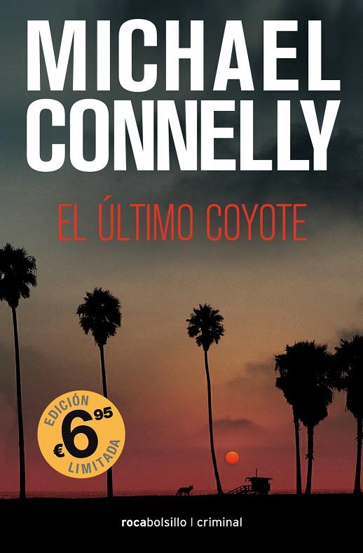 EL ÚLTIMO COYOTE | 9788416859269 | CONNELLY, MICHAEL | Galatea Llibres | Llibreria online de Reus, Tarragona | Comprar llibres en català i castellà online