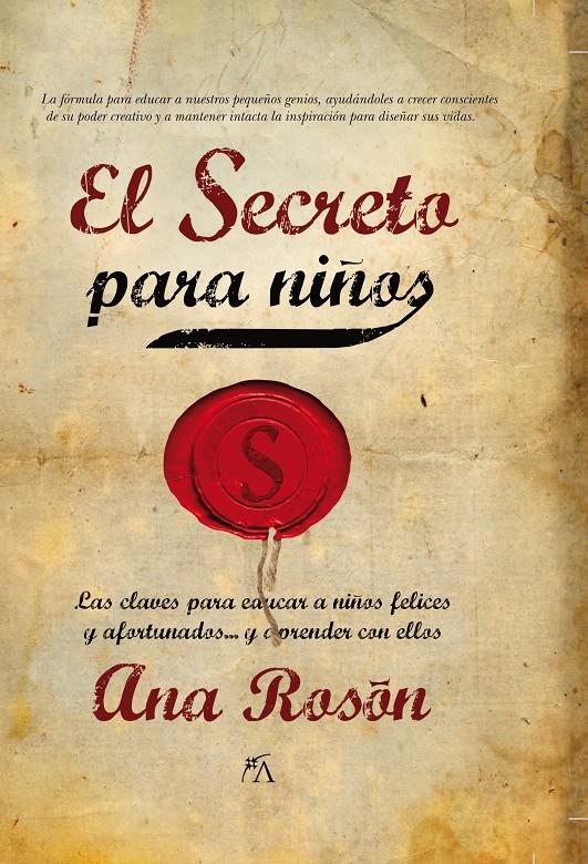 EL SECRETO PARA NIÑOS | 9788496632783 | ROSÓN GRANJA, ANA | Galatea Llibres | Llibreria online de Reus, Tarragona | Comprar llibres en català i castellà online