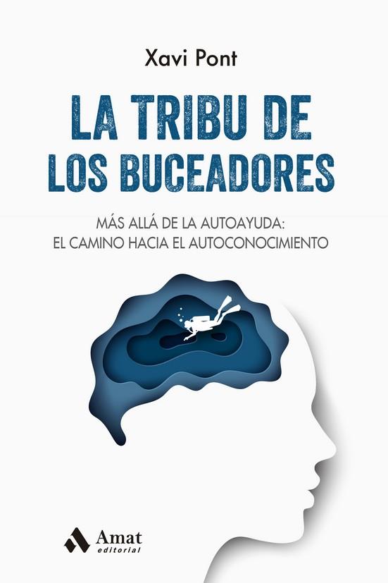 LA TRIBU DE LOS BUCEADORES | 9788497355605 | PONT, XAVI | Galatea Llibres | Llibreria online de Reus, Tarragona | Comprar llibres en català i castellà online