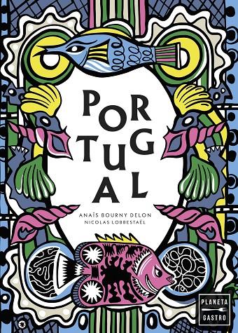 PORTUGAL NUEVA PRESENTACION | 9788408292081 | DELON LUGASSY, ANAÏS | Galatea Llibres | Llibreria online de Reus, Tarragona | Comprar llibres en català i castellà online