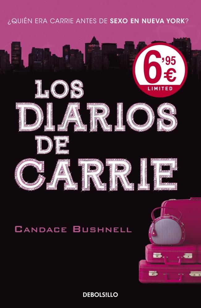 DIARIOS DE CARRIE, LOS | 9788499081939 | BUSHNELL, CANDACE | Galatea Llibres | Librería online de Reus, Tarragona | Comprar libros en catalán y castellano online