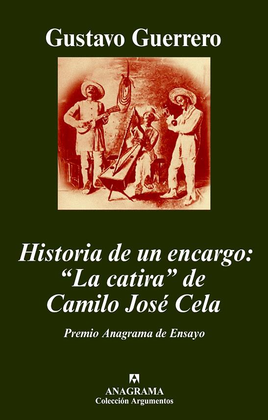 HISTORIA DE UN ENCARGO: LA CATIRA DE CAMILO JOSE CELA | 9788433962744 | GUERRERO, GUSTAVO | Galatea Llibres | Llibreria online de Reus, Tarragona | Comprar llibres en català i castellà online