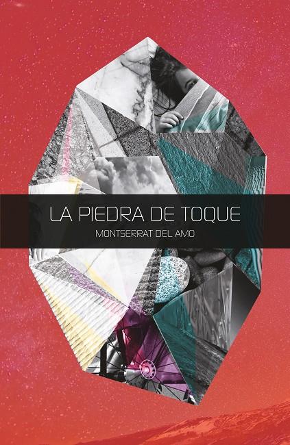 LA PIEDRA DE TOQUE | 9788413180052 | DEL AMO, MONTSERRAT | Galatea Llibres | Llibreria online de Reus, Tarragona | Comprar llibres en català i castellà online