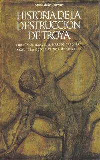 HISTORIA DE LA DESTRUCCION DE TROYA | 9788446004301 | GUIDO DELLE COLONNE | Galatea Llibres | Llibreria online de Reus, Tarragona | Comprar llibres en català i castellà online