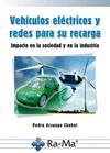 VEHICULOS ELECTRICOS Y REDES PARA SU DESCARGA | 9788499640051 | ARSUAGA, PEDRO | Galatea Llibres | Llibreria online de Reus, Tarragona | Comprar llibres en català i castellà online